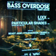 Bass Overdose: Fairy Grove w/ Lixx